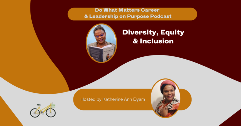 Read more about the article 014 Diversity Equity Inclusion